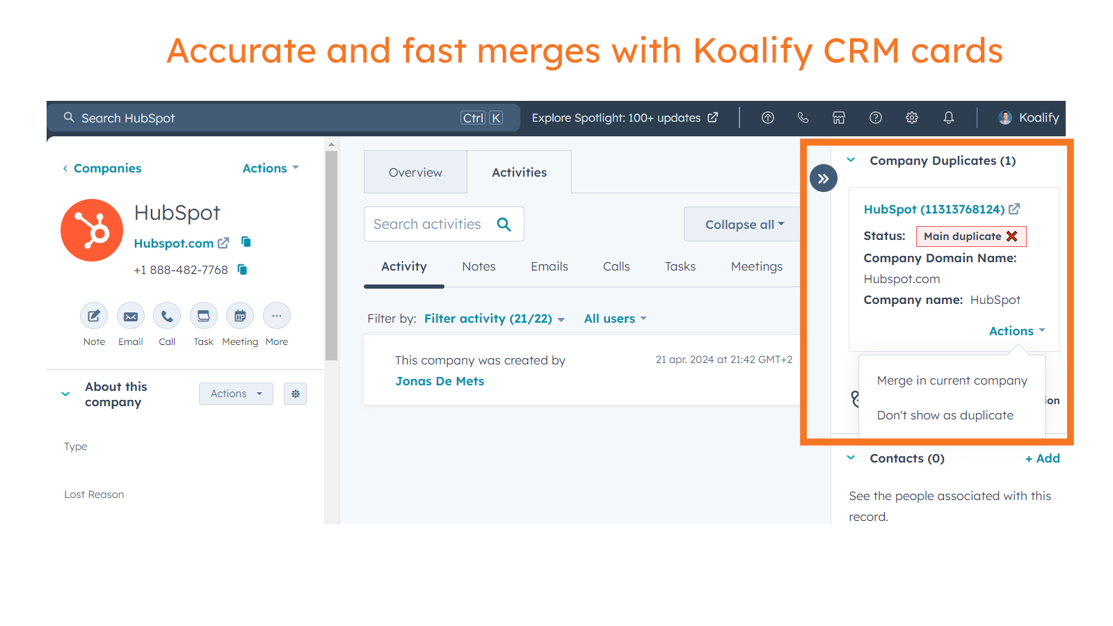 Koalify Deduplication HubSpot Integration Connect Them Today
